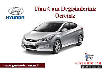 Hyundai Oto Cam Değişimi