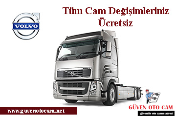 Volvo Kamyon & Kamyonet Cam Değişimi